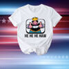 Clash Royale He He He Haw T-Shirt