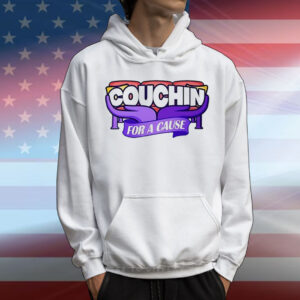 Couchin for a cause T-Shirt