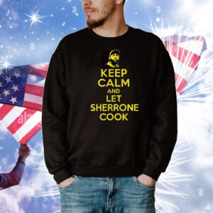 Don Thomas keep calm and let sherrone cook T-Shirt