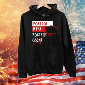 Foxtrot alpha foxtrot Oscar T-Shirt