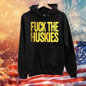 Fuck the huskies T-Shirt