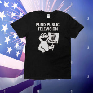 Fund Public Television T-Shirt