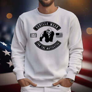 Gorilla wear for the motivated since 1982 T-Shirt