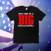 He’s kind of a big deal kristian campbell T-Shirt