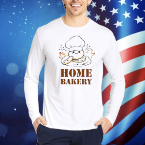 Home bakery Shirt