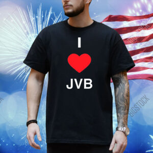 I love JVB Shirt