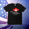 I’m forever Canadian living in Alberta T-Shirt