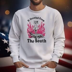 It crawled from the south T-Shirt