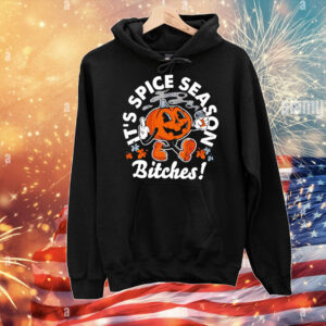 It’s pumpkin spice season bitches T-Shirt