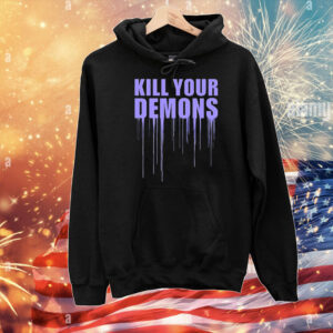 Kill your demons T-Shirt