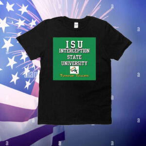 LSU interception state university turnover toucans T-Shirt
