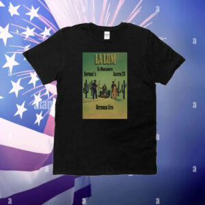 La Lom El Marchante 10-5-2025 Austin TX Cactus T-Shirt