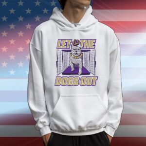Let The Dogs Out T-Shirt