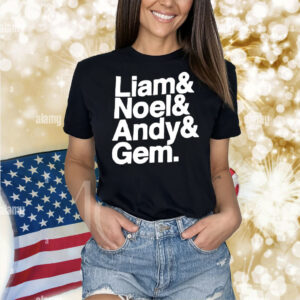 Liam Noel Andy Gem Shirt