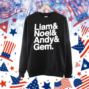 Liam Noel Andy Gem Shirt
