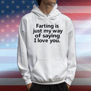 Limted Faring Is Just My Way Of Saying I Love You T-Shirt