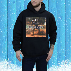 Limted Go Long M'lord Tee Shirt