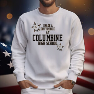 Limted I Made A Difference At Columbine High School T-Shirt