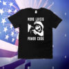 More Luigis Fewer Ceos T-Shirt