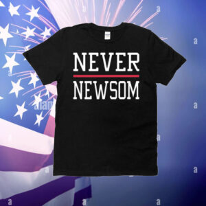 Never Newsom T-Shirt