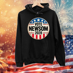 Newsom 2028 Vote Gavin T-Shirt