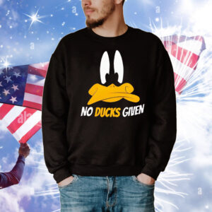 No ducks given T-Shirt