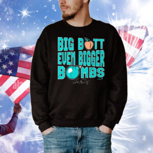Official Cal Raleigh Big Butt Even Bigger Bombs Seattle Mariners MLB Signature T-Shirt