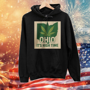 Ohio it’s high time T-Shirt