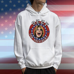 Ozzy for president T-Shirt