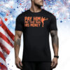 Pay him pay that man his money Tee Shirt