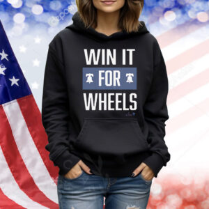 Philadelphia Baseball Win It for Wheels Shirt