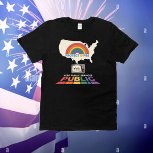 Protect PBS Keep Public Services Public T-Shirt