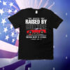 Raised by culture never keep it stock T-Shirt