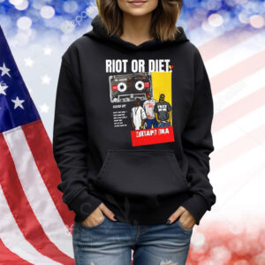 Riot or diet squad up Shirt