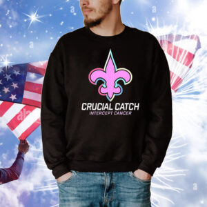 Saints Crucial Catch Intercept Cancer T-Shirt