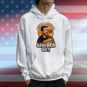 Sandwich Guy I Throw Sandwiches Not People T-Shirt