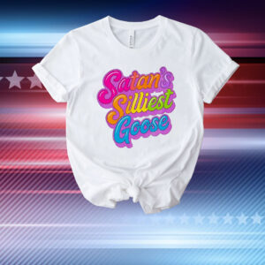 Satan’s silliest goose T-Shirt