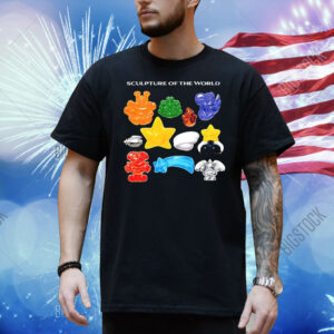 Sculpture of the world Shirt