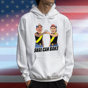 Shai can bake T-Shirt