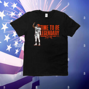 Shedeur Sanders Time To Be Legendary T-Shirt