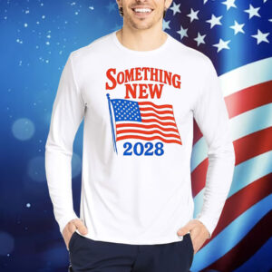 Something New 2028 Gavin Newsom Shirt
