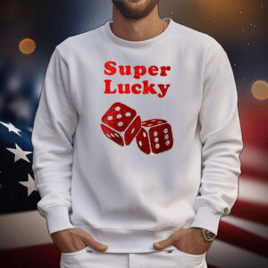 Super lucky dice T-Shirt