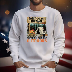 Sweet Cherry Survivor 2025 Outdrink Outlast Outdoors T-Shirt