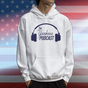 The New York Yankees Podcast T-Shirt