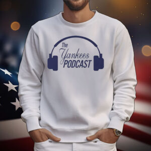 The New York Yankees Podcast T-Shirt