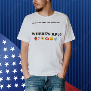 Therapists love her where’s KP7 Shirt