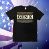 This human has been rated gex X T-Shirt