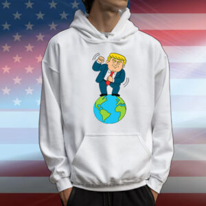 Trump Dancing On Top Of The World T-Shirt