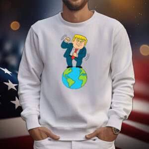 Trump Dancing On Top Of The World T-Shirt