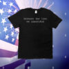 Unlearn the lies we inherited T-Shirt